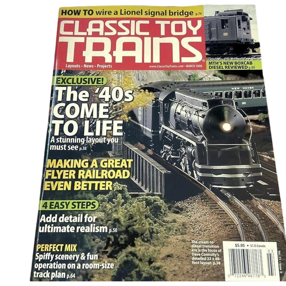 Classic Toy Trains March 2008 Exclusive The 40s Come To Life Ultimate Realism